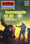 [Perry Rhodan 1602] • Spurensuche im All